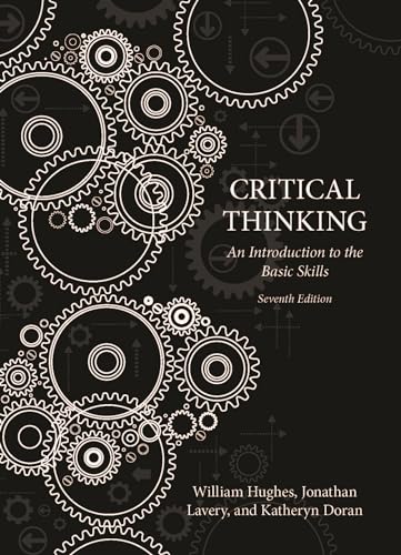 Stock image for Critical Thinking: An Introduction to the Basic Skills - Seventh Edition for sale by SecondSale