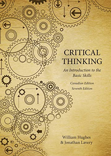 Stock image for Critical Thinking: An Introduction to the Basic Skills - Canadian Seventh Edition for sale by ThriftBooks-Atlanta