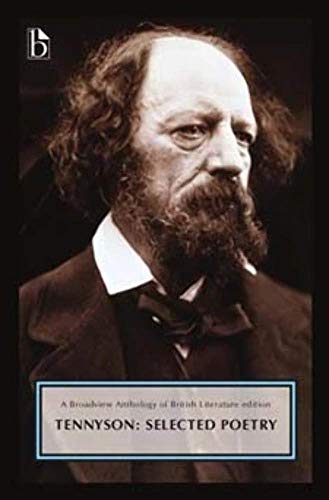 9781554812080: Tennyson: Selected Poetry (1830s-1880s) (Broadview Anthology of British Literature Edition)