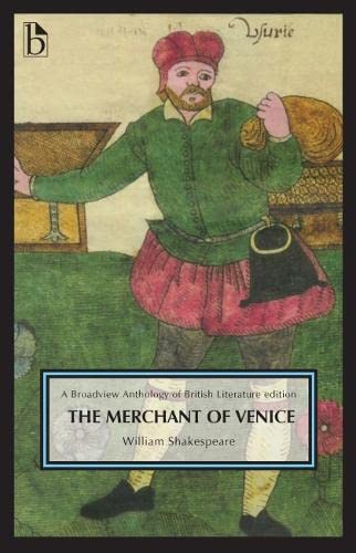 Imagen de archivo de The Merchant of Venice: A Broadview Anthology of British Literature Edition a la venta por HPB Inc.