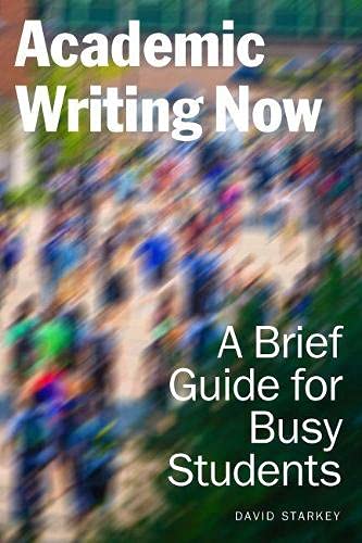 9781554812493: Academic Writing Now: A Brief Guide for Busy Students