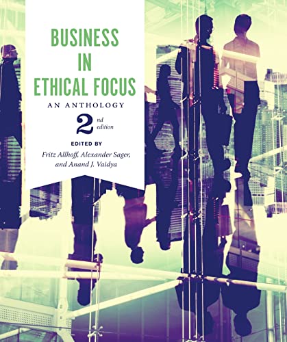 Stock image for Business in Ethical Focus: An Anthology - Second Edition for sale by SGS Trading Inc