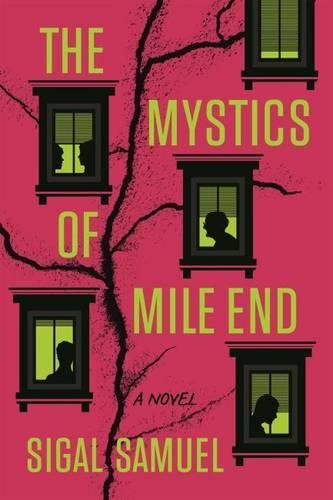 9781554812530: The Mystics of Mile End