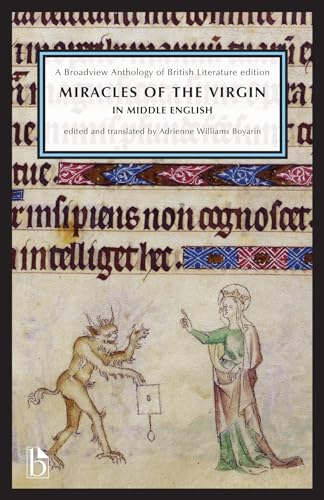 Beispielbild fr Miracles of the Virgin in Middle English: A Broadview Anthology of British Literature edition zum Verkauf von HPB-Red