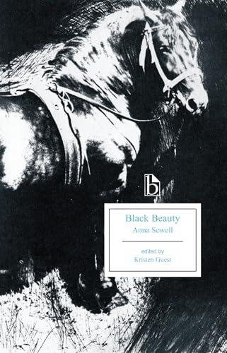 9781554812882: Black Beauty: His Grooms and Companions: the Autobiography of a Horse (Broadview Editions)