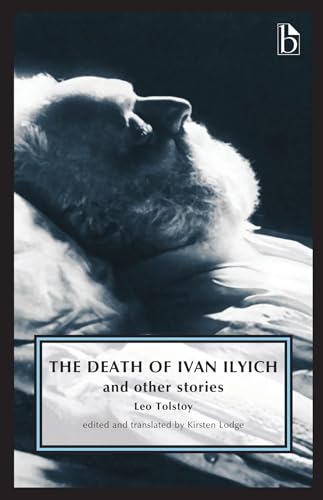 Beispielbild fr The Death of Ivan Ilyich: And Other Stories zum Verkauf von PlumCircle