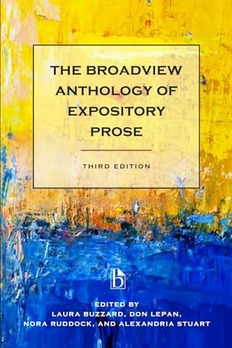 Beispielbild fr The Broadview Anthology of Expository Prose zum Verkauf von Better World Books