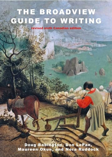 Imagen de archivo de The Broadview Guide to Writing - Revised Canadian Sixth Edition a la venta por Zoom Books Company