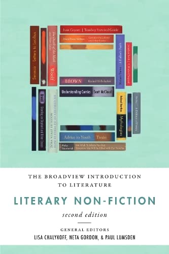 Beispielbild fr The Broadview Introduction to Literature: Literary Non-Fiction - Second Edition zum Verkauf von ThriftBooks-Atlanta