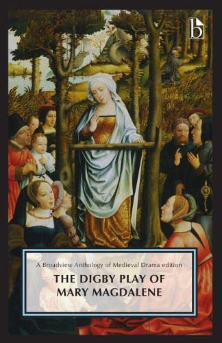 9781554814237: The Digby Play of Mary Magdalene