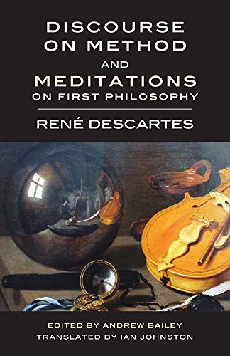 Beispielbild fr Discourse on Method and Meditations on First Philosophy zum Verkauf von HPB-Emerald