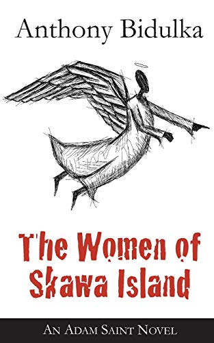 

The Women of Skawa Island: An Adam Saint novel (Adam Saint Mystery)