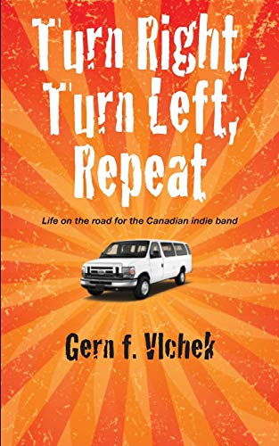Stock image for Turn RIght, Turn Left, Repeat for sale by Better World Books