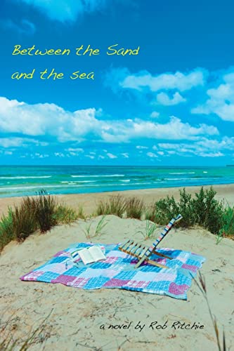 Imagen de archivo de Between the Sand and the Sea a la venta por GreatBookPrices