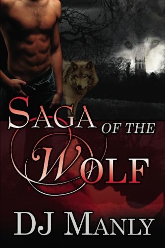 Stock image for Saga of the Wolf for sale by Half Price Books Inc.