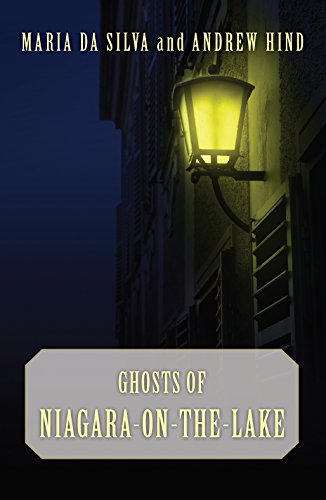 Beispielbild fr Ghosts of Niagara-On-The-Lake zum Verkauf von ThriftBooks-Atlanta