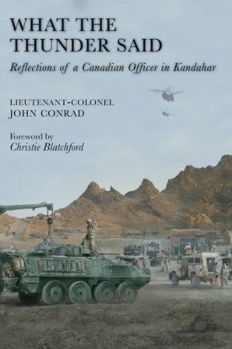 Imagen de archivo de What the Thunder Said: Reflections of a Canadian Officer in Kandahar a la venta por Revaluation Books