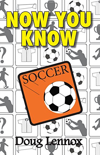 Beispielbild fr Now You Know Soccer zum Verkauf von Better World Books