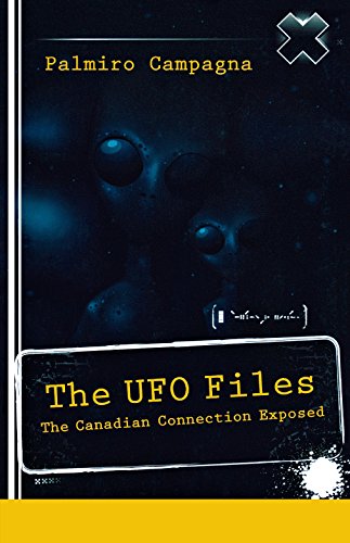 Beispielbild fr The UFO Files: The Canadian Connection Exposed zum Verkauf von GF Books, Inc.