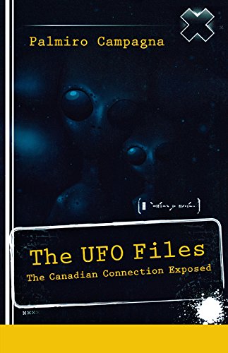 Stock image for The UFO Files: The Canadian Connection Exposed for sale by GF Books, Inc.