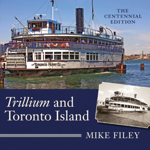 Imagen de archivo de Trillium and Toronto Island : The Centennial Edition a la venta por Better World Books