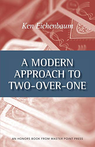 9781554947645: A Modern Approach to Two-Over-One