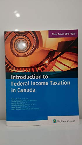Stock image for INTRODUCTION TO FEDERAL INCOME TAXATION IN CANADA-STUDY GUIDE,2018-2019 for sale by Better World Books
