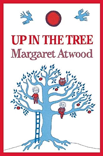 Stock image for Up in the Tree for sale by Irish Booksellers