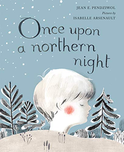 Beispielbild fr Once upon a Northern Night zum Verkauf von Better World Books