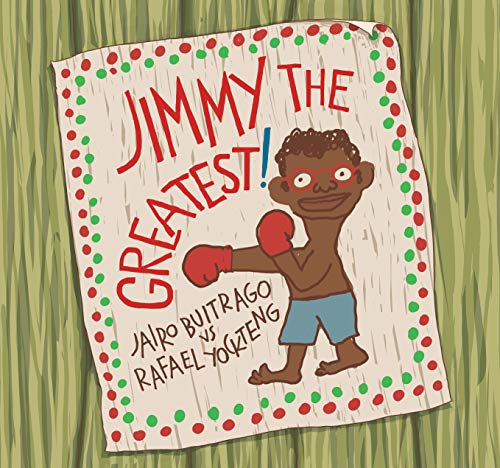 Stock image for Jimmy the Greatest! for sale by Better World Books