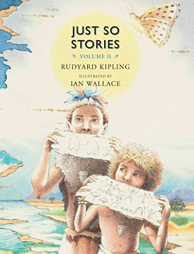 9781554982134: Just So Stories, Volume II: For Little Children