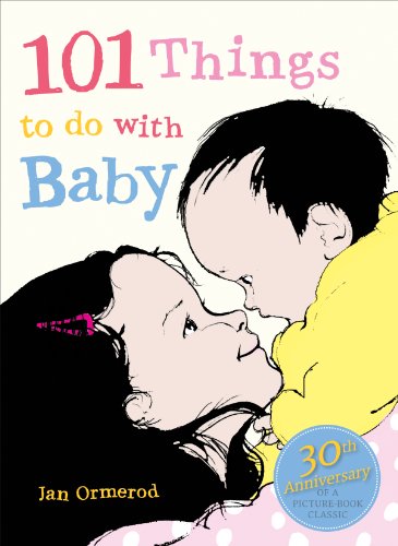 Imagen de archivo de 101 Things to Do with Baby a la venta por Better World Books: West