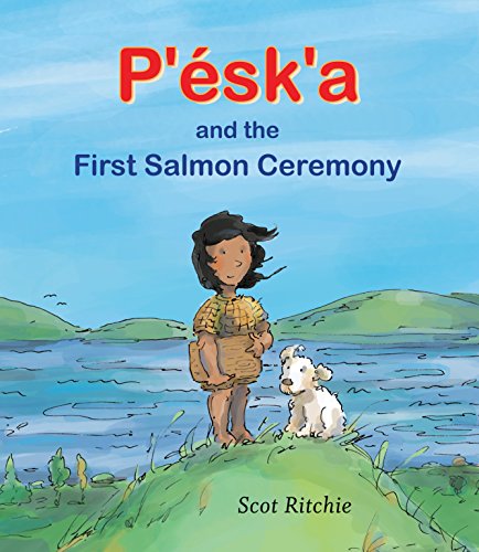 Stock image for Pska and the First Salmon Ceremony for sale by Zoom Books Company