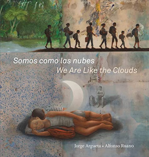 Imagen de archivo de Somos como las nubes / We Are Like the Clouds a la venta por Goodwill of Colorado