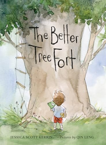 Stock image for The Better Tree Fort for sale by ThriftBooks-Atlanta