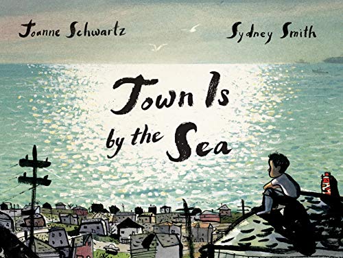 Stock image for Town Is by the Sea for sale by SecondSale