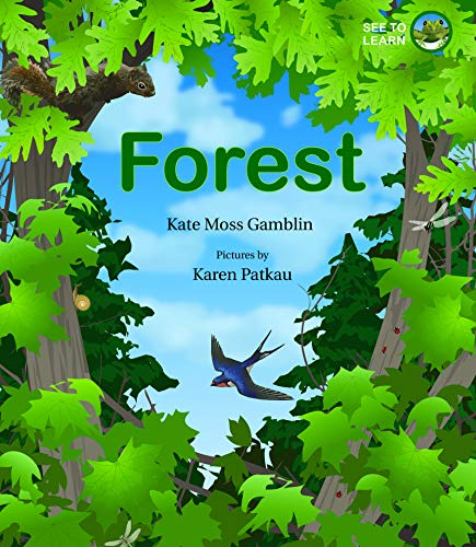 Stock image for Forest: A See to Learn Book (See to Learn, 1) for sale by SecondSale