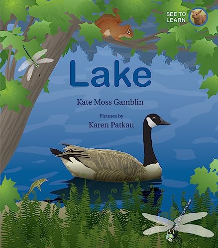 Stock image for Lake: A See to Learn Book (See to Learn, 2) for sale by Housing Works Online Bookstore