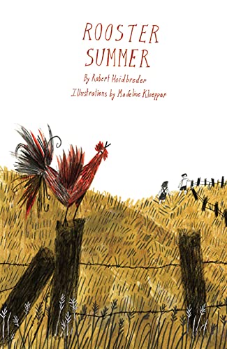 Stock image for Rooster Summer for sale by Better World Books: West