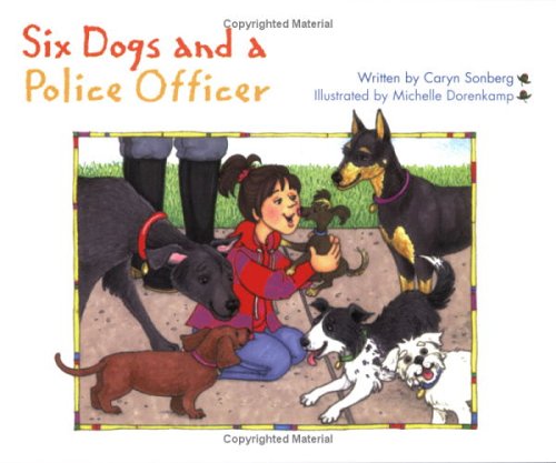 Imagen de archivo de Six Dogs and a Police Officer (Idea Reader Series) a la venta por Once Upon A Time Books