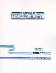 9781555023720: Principals of Technology 1: Force