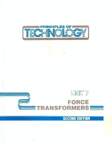 9781555023782: Principles of Technology: Force Transformers