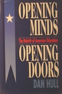 Beispielbild fr Opening Minds, Opening Doors - The Rebirth of American Education zum Verkauf von Better World Books