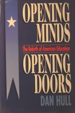 Stock image for Opening Minds, Opening Doors - The Rebirth of American Education for sale by Better World Books