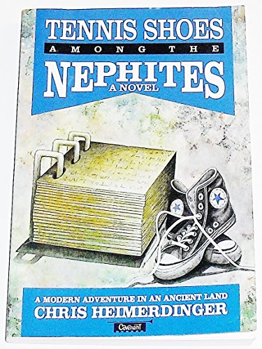 Beispielbild fr Tennis Shoes Among the Nephites zum Verkauf von Jenson Books Inc