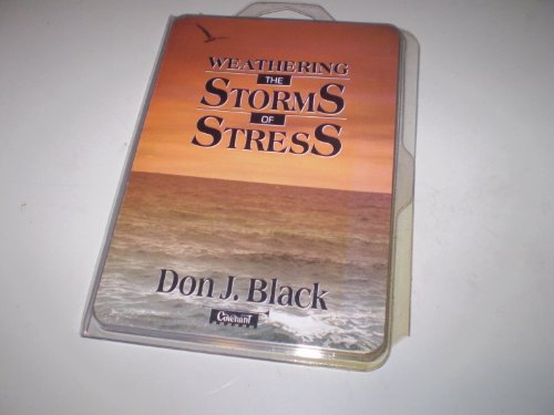 Weathering the Storms of Stress (9781555031350) by Black, Don