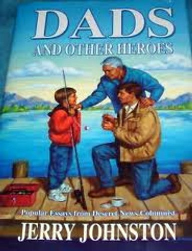 Stock image for Dads and other heroes for sale by -OnTimeBooks-