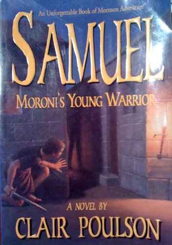 9781555035532: Samuel: Moroni's Young Warrior