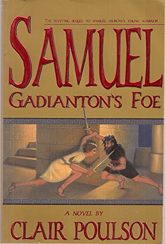 Stock image for Samuel Gadianton's Foe for sale by Jenson Books Inc