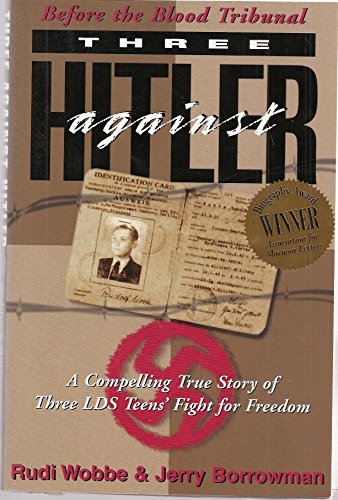 Beispielbild fr Three Against Hitler zum Verkauf von Ergodebooks